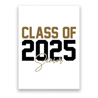 Class Of 2025 Senior Graduation Poster