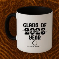 Class Of 2025 Senior Year Loading Funny Senior 2025 Cool Gift Mug