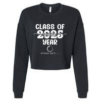 Class Of 2025 Senior Year Loading Funny Senior 2025 Cool Gift Cropped Pullover Crew