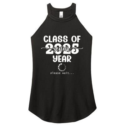 Class Of 2025 Senior Year Loading Funny Senior 2025 Cool Gift Women's Perfect Tri Rocker Tank