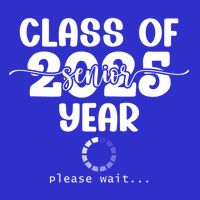 Class Of 2025 Senior Year Loading Funny Senior 2025 Cool Gift T-Shirt
