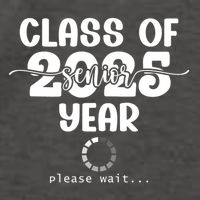 Class Of 2025 Senior Year Loading Funny Senior 2025 Cool Gift Vector Backpack