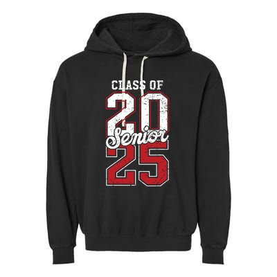 Class Of 2025 Senior 2025 Back To School 2025 Graduation 25 Garment-Dyed Fleece Hoodie