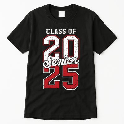 Class Of 2025 Senior 2025 Back To School 2025 Graduation 25 Tall T-Shirt