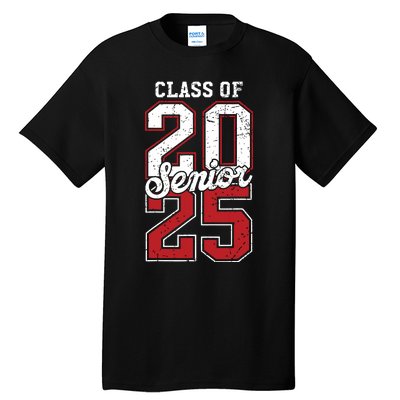 Class Of 2025 Senior 2025 Back To School 2025 Graduation 25 Tall T-Shirt