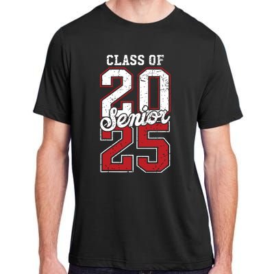 Class Of 2025 Senior 2025 Back To School 2025 Graduation 25 Adult ChromaSoft Performance T-Shirt