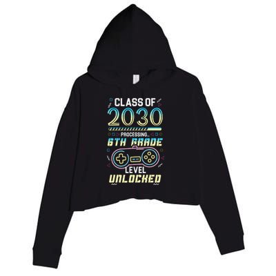 Class Of 2030 Gaming 6th Grade Level Unlocked Back To School Crop Fleece Hoodie