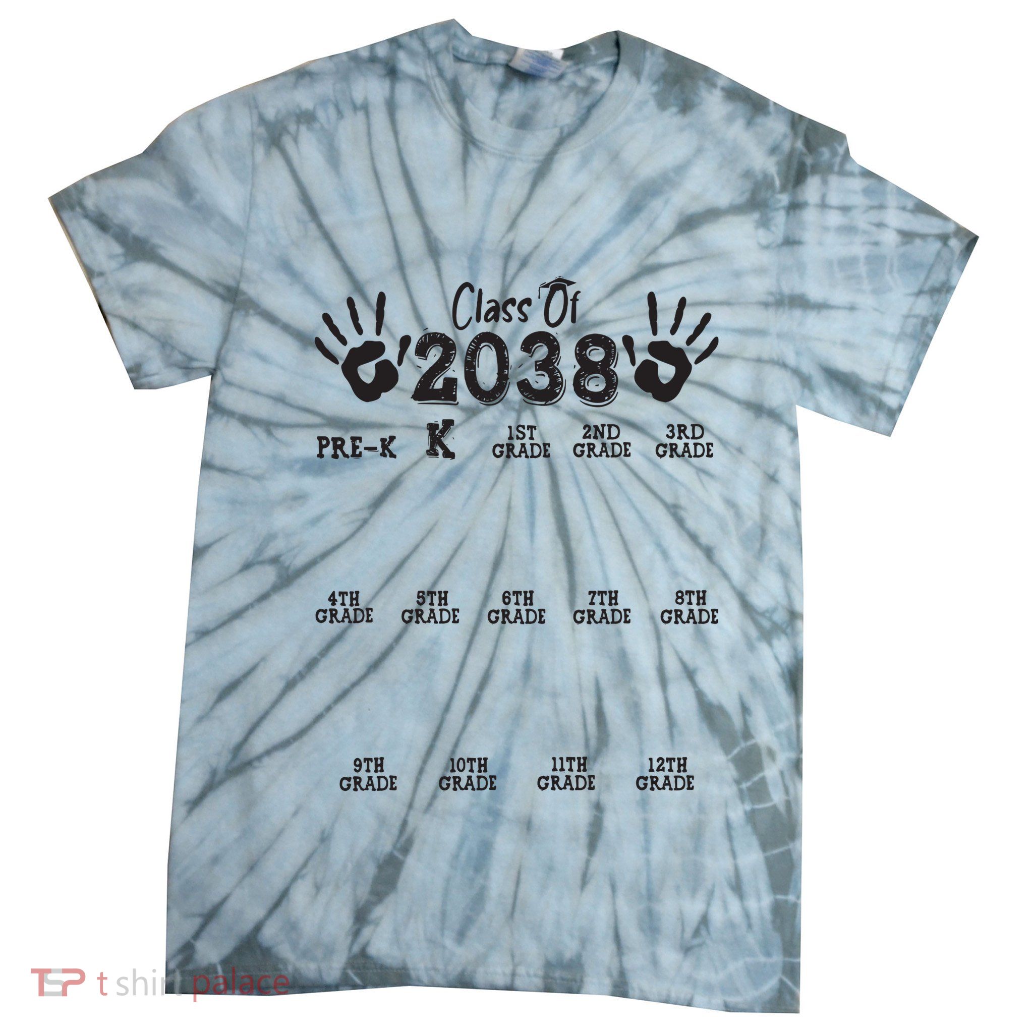 Class Of 2038 Grow With Me Handprint Pre K 12th Grade Tie-Dye T-Shirt
