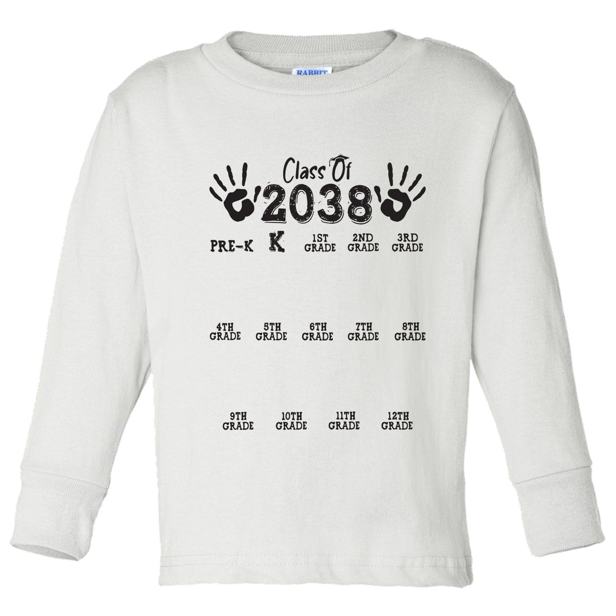 Class Of 2038 Grow With Me Handprint Pre K 12th Grade Toddler Long Sleeve Shirt