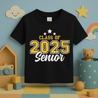 Class Of 2025 Senior Toddler T-Shirt