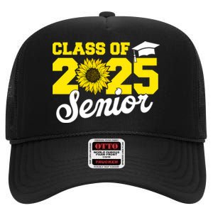 Class Of 2025 Senior 2025 Sunflower Back To School 2025 Girl High Crown Mesh Back Trucker Hat