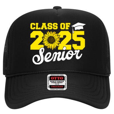 Class Of 2025 Senior 2025 Sunflower Back To School 2025 Girl High Crown Mesh Back Trucker Hat