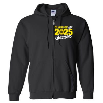 Class Of 2025 Senior 2025 Sunflower Back To School 2025 Girl Full Zip Hoodie