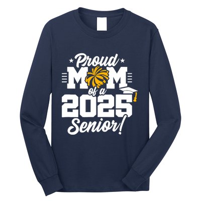 Class Of 2025 Senior Year Cheer Mom Senior 2025 Long Sleeve Shirt