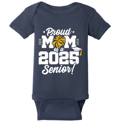 Class Of 2025 Senior Year Cheer Mom Senior 2025 Baby Bodysuit