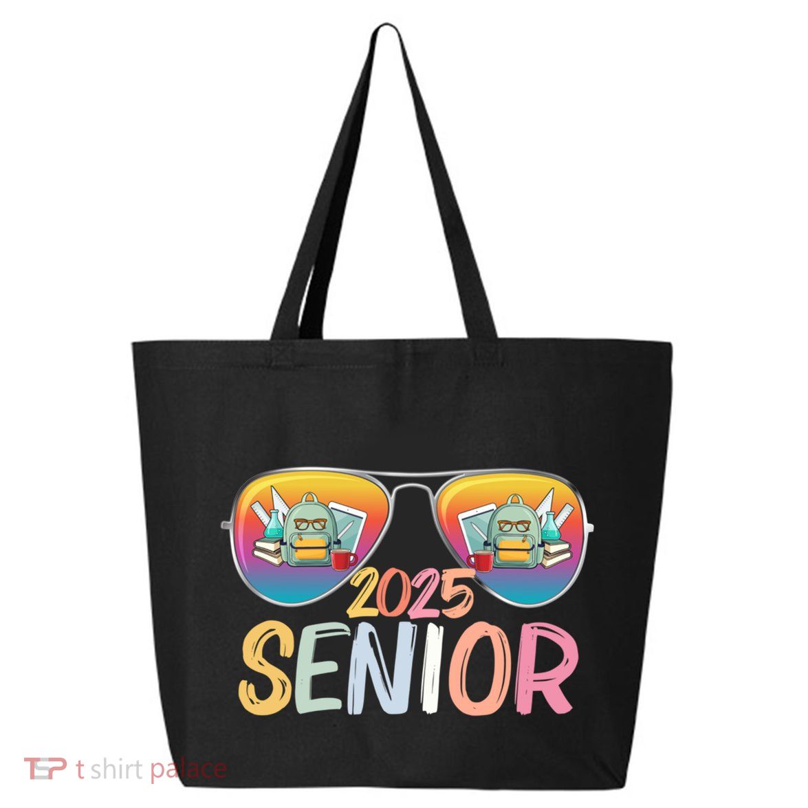 Class Of 2025 Sunglasses Senior 2025 Graduation Party Great Gift 25L Jumbo Tote