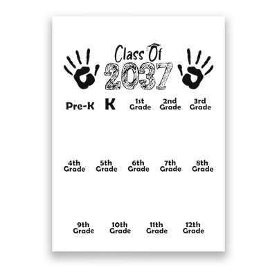 Class Of 2037 Grow With Me Prek To 12th Grade Poster