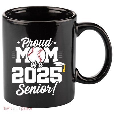 Class Of 2025 Senior Year Baseball Mom Senior 2025 Gift 11oz C Handle Ceramic Mug