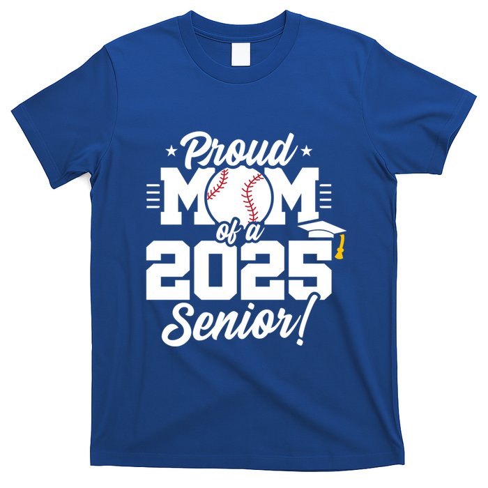 Class Of 2025 Senior Year Baseball Mom Senior 2025 Gift T-Shirt