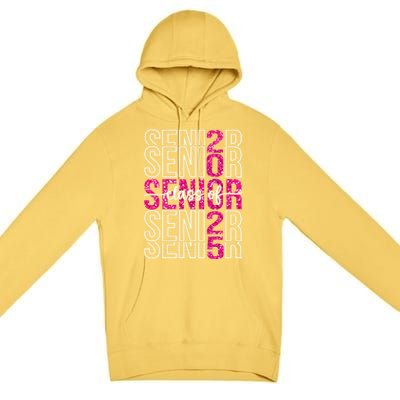 Class Of 2025 Graduate College High School Senior 2025 Gift Premium Pullover Hoodie