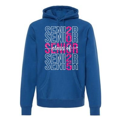 Class Of 2025 Graduate College High School Senior 2025 Gift Premium Hoodie