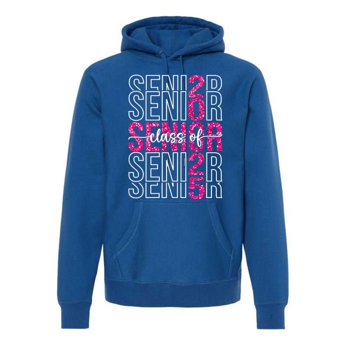 Class Of 2025 Graduate College High School Senior 2025 Gift Premium Hoodie