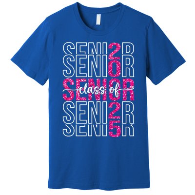 Class Of 2025 Graduate College High School Senior 2025 Gift Premium T-Shirt