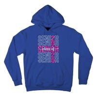 Class Of 2025 Graduate College High School Senior 2025 Gift Tall Hoodie