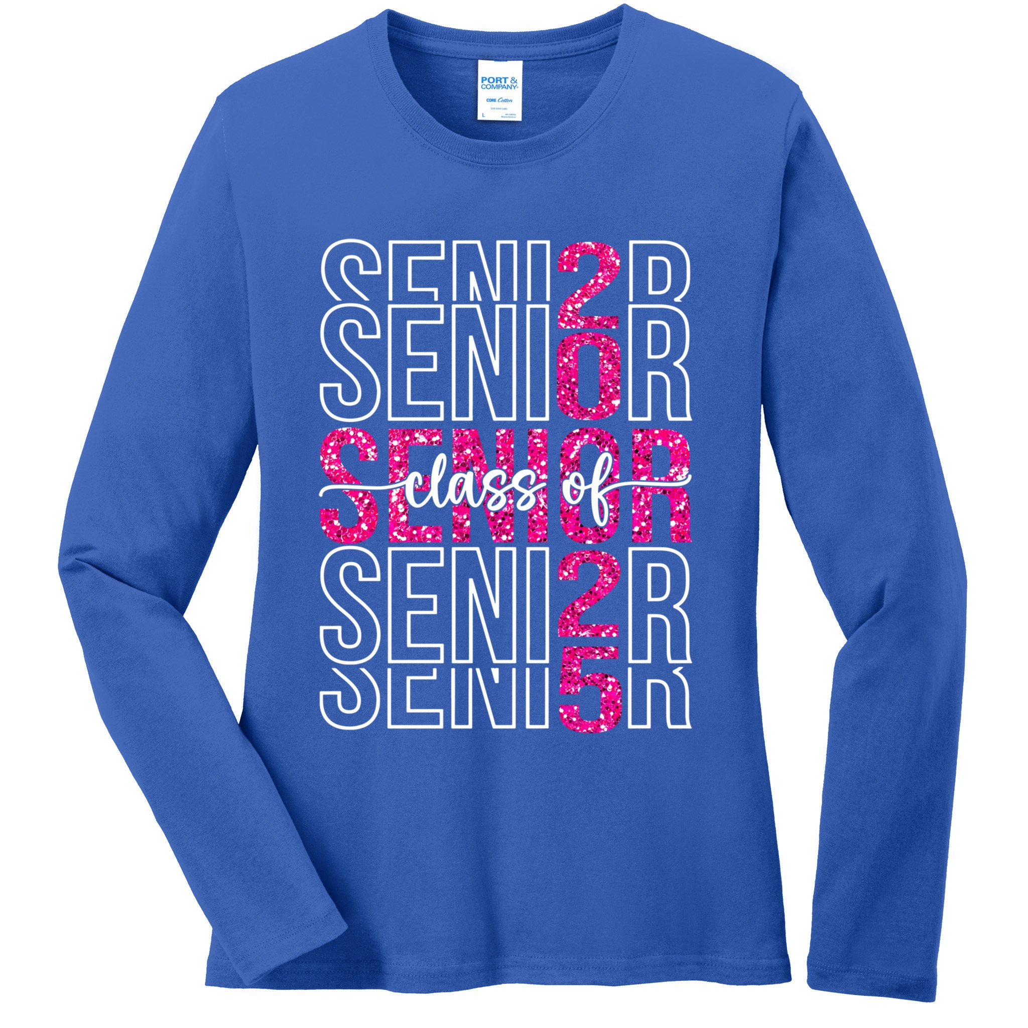 Class Of 2025 Graduate College High School Senior 2025 Gift Ladies Long Sleeve Shirt