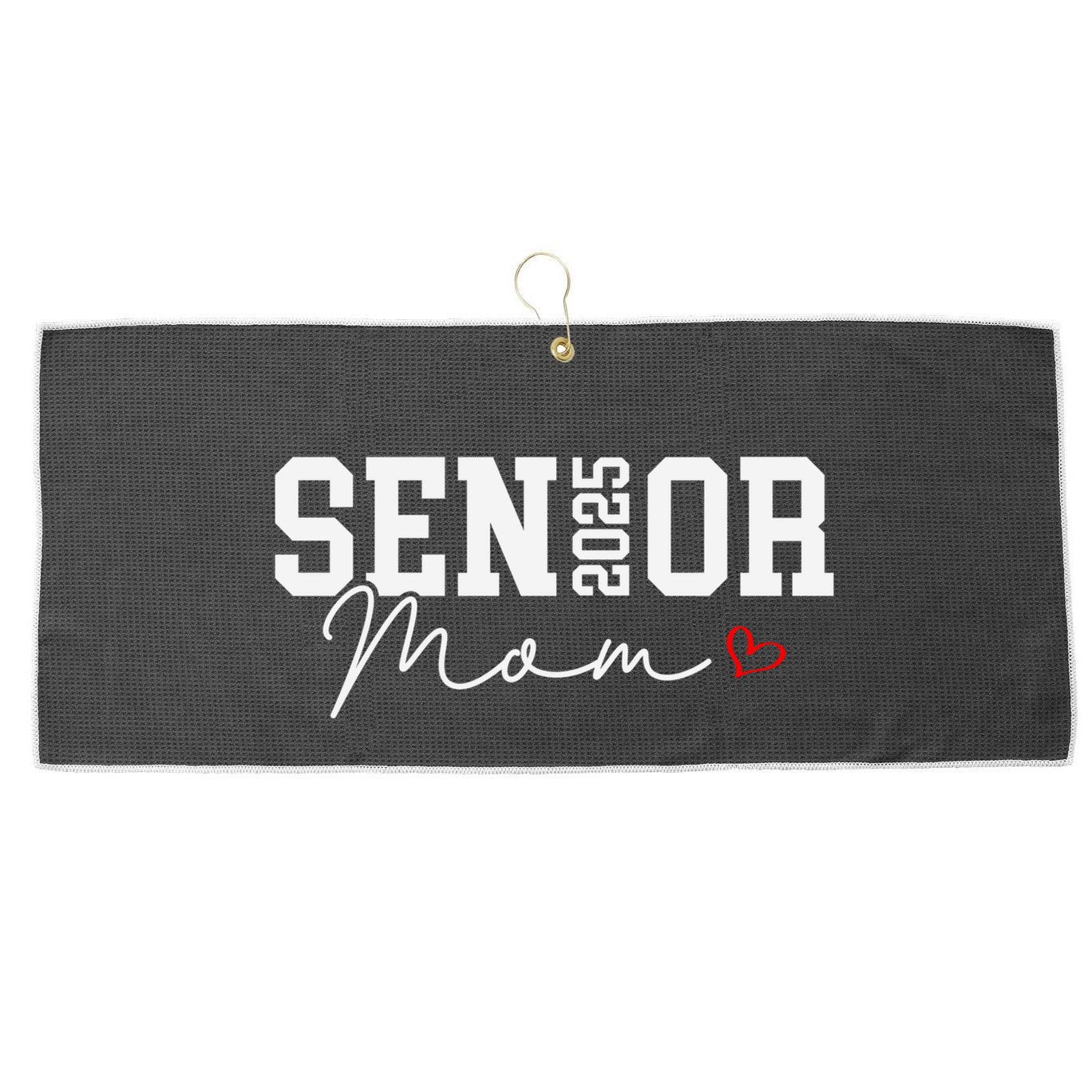 Class Of 2025 Senior Mom 2025 Graduation 2025 Back To School Gift Large Microfiber Waffle Golf Towel