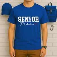 Class Of 2025 Senior Mom 2025 Graduation 2025 Back To School Gift T-Shirt