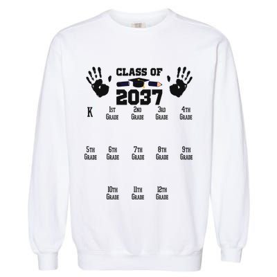 Class Of 2037 Grow With Me Handprint Prek 12th Grade Garment-Dyed Sweatshirt