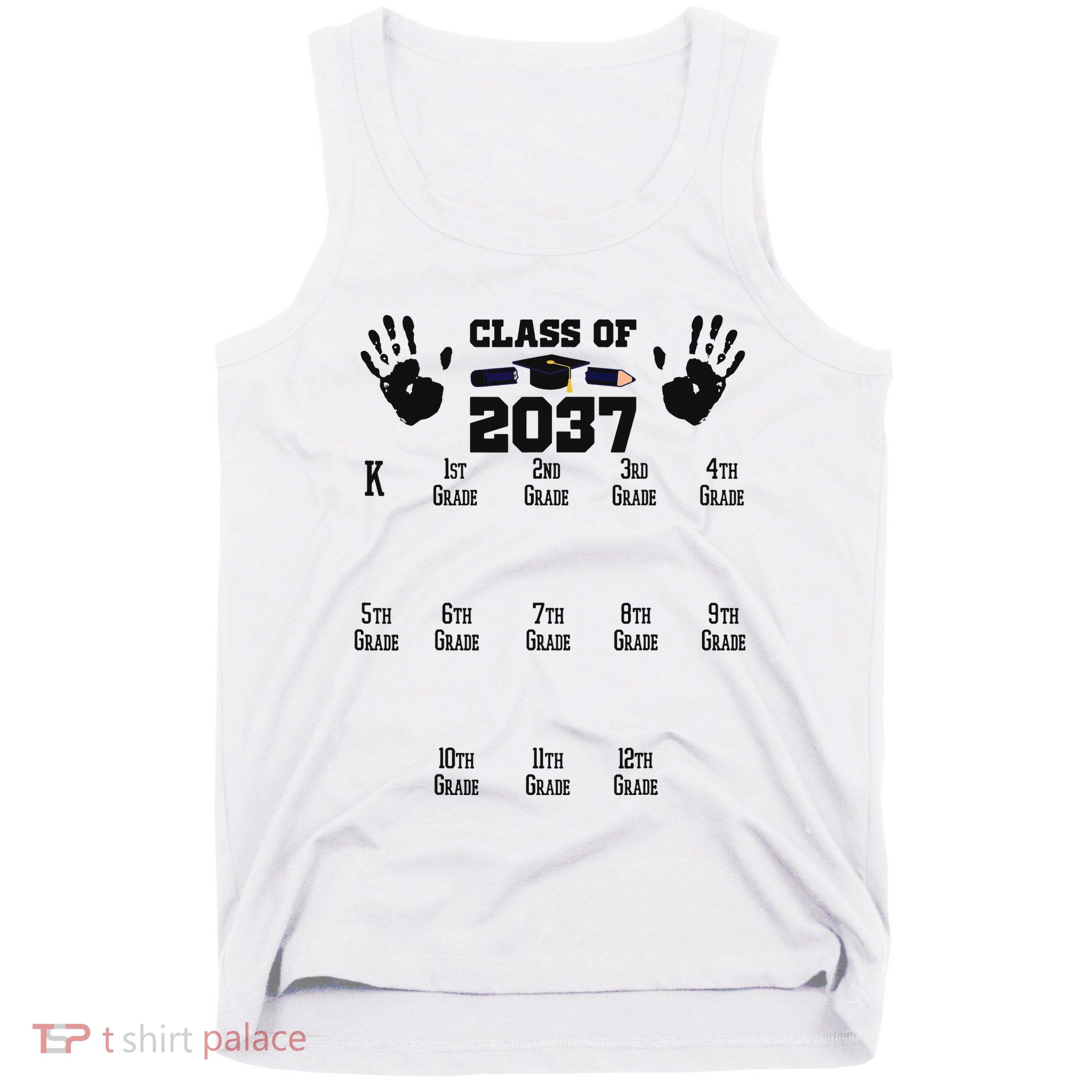 Class Of 2037 Grow With Me Handprint Prek 12th Grade Tank Top