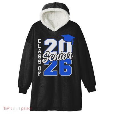 Class Of 2026 Senior 2026 Back To School 2025 Graduation Hooded Wearable Blanket