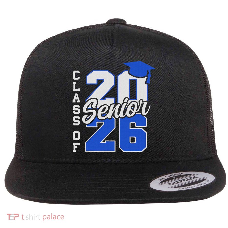 Class Of 2026 Senior 2026 Back To School 2025 Graduation Flat Bill Trucker Hat