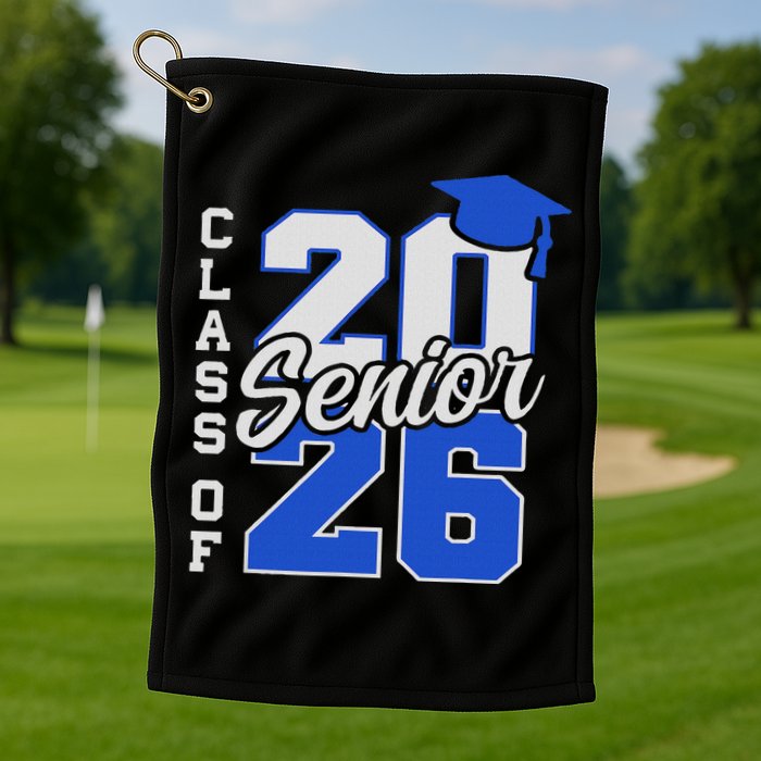 Class Of 2026 Senior 2026 Back To School 2025 Graduation Golf Towel