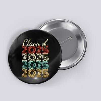 Class Of 2025 Senior 2025 Graduation Button