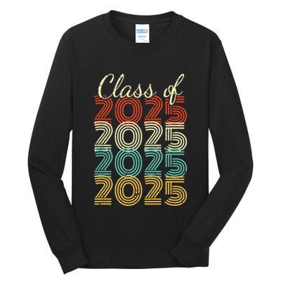 Class Of 2025 Senior 2025 Graduation Tall Long Sleeve T-Shirt