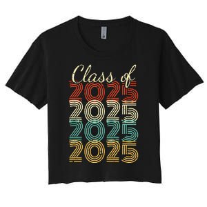 Class Of 2025 Senior 2025 Graduation Women's Crop Top Tee