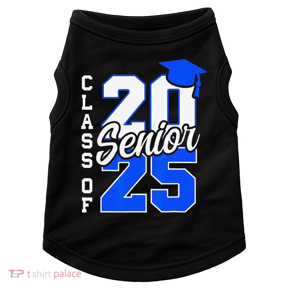 Class Of 2025 Senior 2025 Graduation 2025 Back To School Doggie Tank
