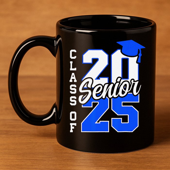 Class Of 2025 Senior 2025 Graduation 2025 Back To School 11oz C Handle Ceramic Mug