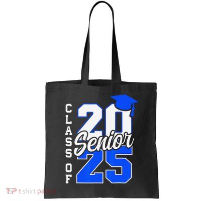 Class Of 2025 Senior 2025 Graduation 2025 Back To School Bag