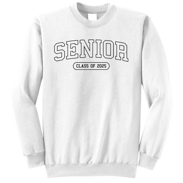 Class Of 2025 Senior Gift Women Funny Seniors 2025 Sweatshirt