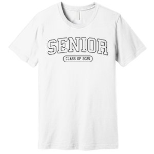 Class Of 2025 Senior Gift Women Funny Seniors 2025 Premium T-Shirt