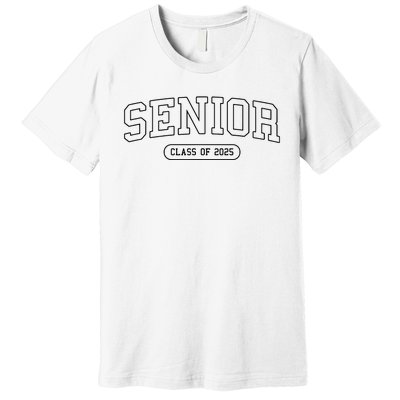 Class Of 2025 Senior Gift Women Funny Seniors 2025 Premium T-Shirt