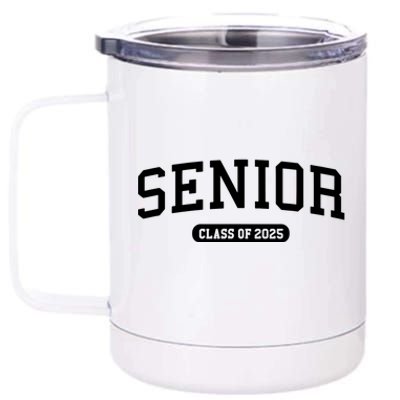 Class Of 2025 Senior Gift Women Funny Seniors 2025 12 oz Stainless Steel Tumbler Cup