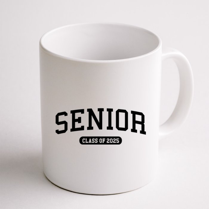 Class Of 2025 Senior Gift Women Funny Seniors 2025 Coffee Mug