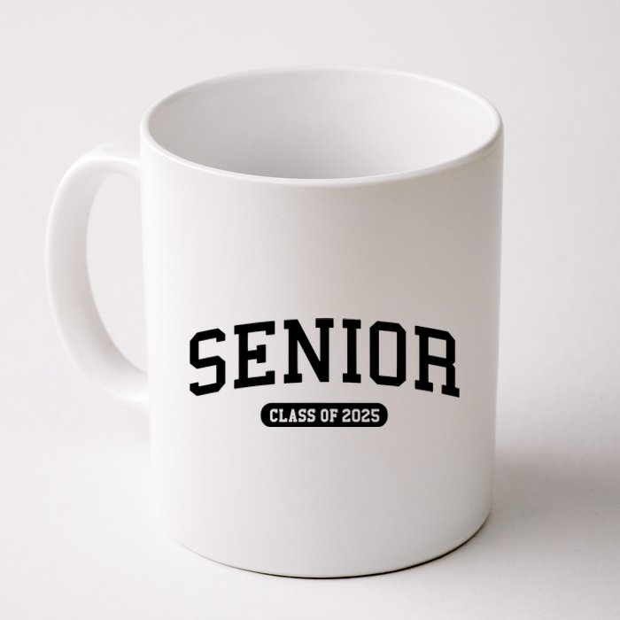 Class Of 2025 Senior Gift Women Funny Seniors 2025 Coffee Mug