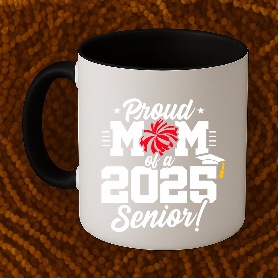 Class Of 2025 Senior Year Cheer Mom Senior 2025 Gift Mug