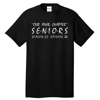 Class Of 2024 Senior Gifts Funny Seniors 2024 Tall T-Shirt